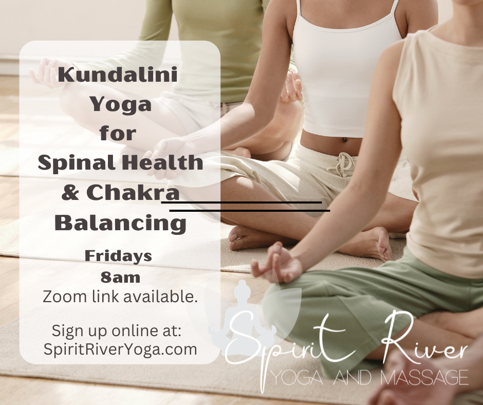 Kundalini and Vinyasa Fusion Yoga - Spirit River Yoga and Massage